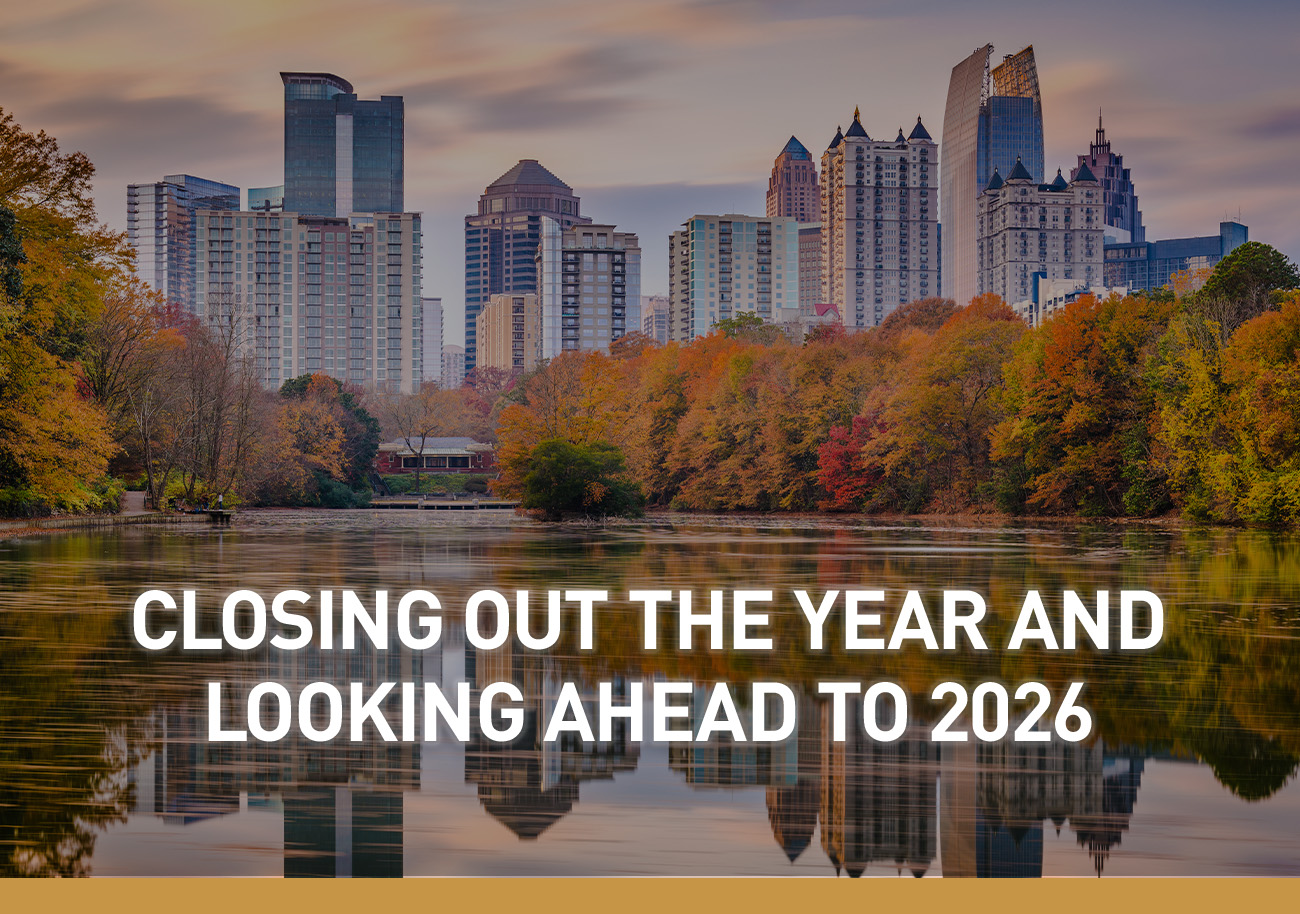 Closing Out the Year and Looking Ahead to 2026